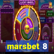 marsbet 8